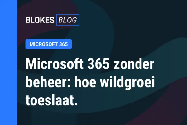 Visuele weergave van een Microsoft 365-omgeving die zonder doorlopend beheer uitgroeit tot overlappende opslag en onduidelijk eigenaarschap